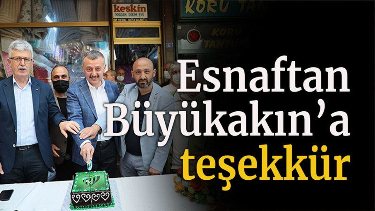 Esnaftan Büyükakın’a teşekkür